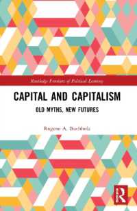 Capital and Capitalism : Old Myths, New Futures (Routledge Frontiers of Political Economy)