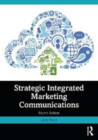 戦略的な統合型マーケティング・コミュニケーション（第４版）<br>Strategic Integrated Marketing Communications （4TH）