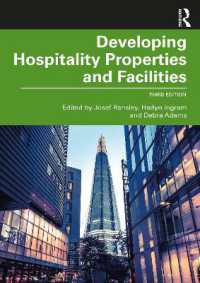ホスピタリティ産業の用地・設備開発（第３版）<br>Developing Hospitality Properties and Facilities （3RD）