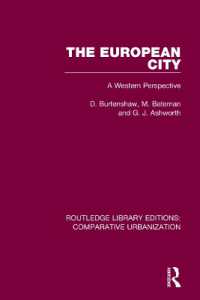 The European City : A Western Perspective (Routledge Library Editions: Comparative Urbanization)