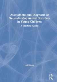 Assessment and Diagnosis of Neurodevelopmental Disorders in Young Children : A Practical Guide