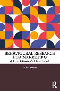 マーケティングのための行動科学：実務家向けハンドブック<br>Behavioural Research for Marketing : A Practitioner's Handbook