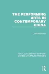 The Performing Arts in Contemporary China (Routledge Library Editions: Chinese Literature and Arts)