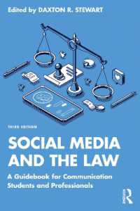 ソーシャルメディアと法（第３版）<br>Social Media and the Law : A Guidebook for Communication Students and Professionals （3RD）