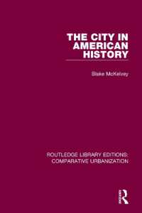The City in American History (Routledge Library Editions: Comparative Urbanization)