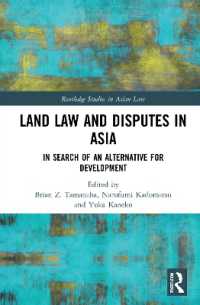 Land Law and Disputes in Asia : In Search of an Alternative for Development (Routledge Studies in Asian Law)