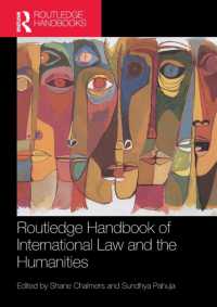 ラウトレッジ版　国際法と人文学ハンドブック<br>Routledge Handbook of International Law and the Humanities