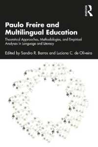 パウロ・フレイレと多言語教育<br>Paulo Freire and Multilingual Education : Theoretical Approaches, Methodologies, and Empirical Analyses in Language and Literacy
