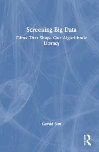 映画とビッグデータ<br>Screening Big Data : Films That Shape Our Algorithmic Literacy