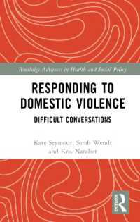 Responding to Domestic Violence : Difficult Conversations (Routledge Advances in Health and Social Policy)