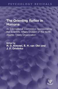 The Orienting Reflex in Humans : An International Conference Sponsored by the Scientific Affairs Division of the North Atlantic Treaty Organization (Psychology Revivals)
