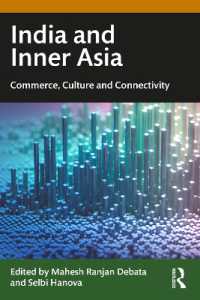 インドと内陸アジア<br>India and Inner Asia : Commerce, Culture and Connectivity