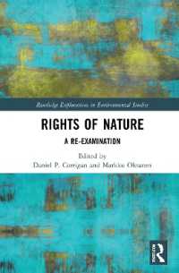 Rights of Nature : A Re-examination (Routledge Explorations in Environmental Studies)