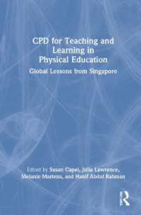 CPD for Teaching and Learning in Physical Education : Global Lessons from Singapore