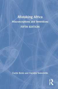 Mistaking Africa : Misconceptions and Inventions （5TH）