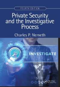 Private Security and the Investigative Process, Fourth Edition （4TH）