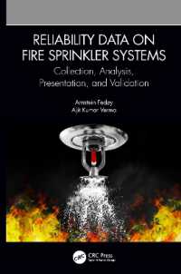 Reliability Data on Fire Sprinkler Systems : Collection, Analysis, Presentation, and Validation