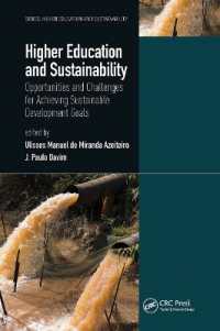Higher Education and Sustainability : Opportunities and Challenges for Achieving Sustainable Development Goals (Higher Education and Sustainability)