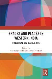 Spaces and Places in Western India : Formations and Delineations