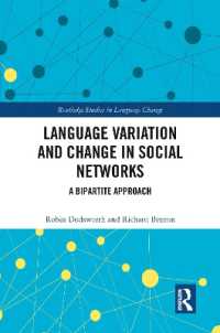 Language variation and change in social networks : A bipartite approach (Routledge Studies in Language Change)