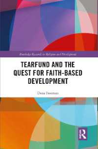 Tearfund and the Quest for Faith-Based Development (Routledge Research in Religion and Development)