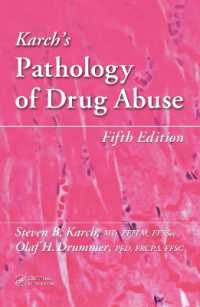 Karch's Pathology of Drug Abuse （5TH）