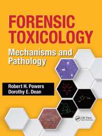 Forensic Toxicology : Mechanisms and Pathology