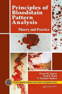 Principles of Bloodstain Pattern Analysis : Theory and Practice