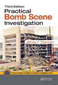 Practical Bomb Scene Investigation (Practical Aspects of Criminal and Forensic Investigations) （3RD）
