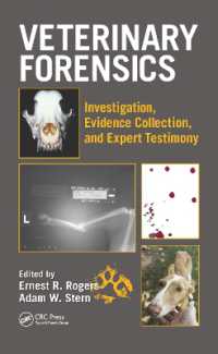 Veterinary Forensics : Investigation, Evidence Collection, and Expert Testimony
