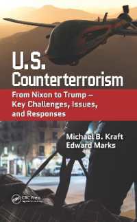 U.S. Counterterrorism : From Nixon to Trump - Key Challenges, Issues, and Responses