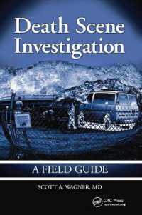 Death Scene Investigation : A Field Guide