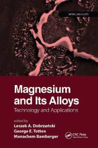 Magnesium and Its Alloys : Technology and Applications (Metals and Alloys)