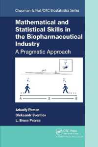 Mathematical and Statistical Skills in the Biopharmaceutical Industry : A Pragmatic Approach