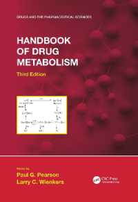 Handbook of Drug Metabolism, Third Edition (Drugs and the Pharmaceutical Sciences) （3RD）