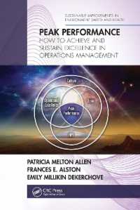Peak Performance : How to Achieve and Sustain Excellence in Operations Management (Sustainable Improvements in Environment Safety and Health)