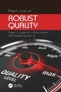 Robust Quality : Powerful Integration of Data Science and Process Engineering (Continuous Improvement Series)