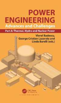 Power Engineering : Advances and Challenges, Part A: Thermal, Hydro and Nuclear Power
