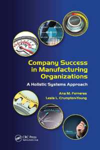 Company Success in Manufacturing Organizations : A Holistic Systems Approach (Systems Innovation Book Series)