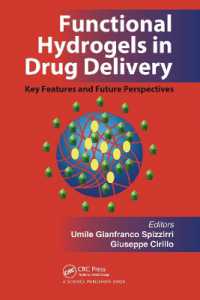 Functional Hydrogels in Drug Delivery : Key Features and Future Perspectives