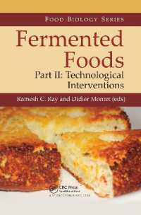 Fermented Foods, Part II : Technological Interventions (Food Biology Series)