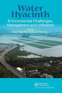 Water Hyacinth : Environmental Challenges, Management and Utilization