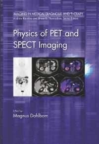Physics of PET and SPECT Imaging (Imaging in Medical Diagnosis and Therapy)