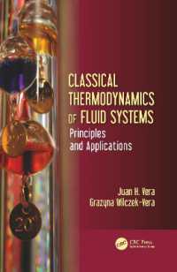 Classical Thermodynamics of Fluid Systems : Principles and Applications