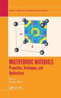 Multiferroic Materials : Properties, Techniques, and Applications (Series in Materials Science and Engineering)