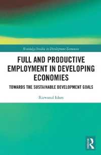 Full and Productive Employment in Developing Economies : Towards the Sustainable Development Goals (Routledge Studies in Development Economics)