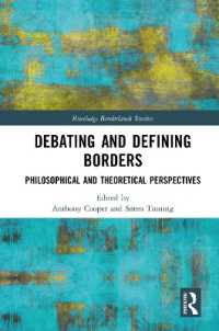 Debating and Defining Borders : Philosophical and Theoretical Perspectives (Routledge Borderlands Studies)