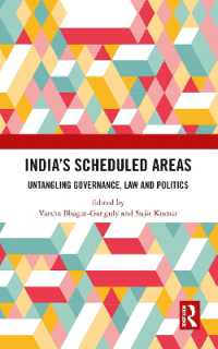 India's Scheduled Areas : Untangling Governance, Law and Politics