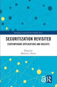 Securitization Revisited : Contemporary Applications and Insights (Routledge Critical Security Studies)