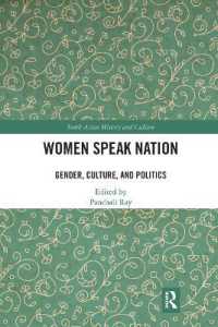 Women Speak Nation : Gender, Culture, and Politics (South Asian History and Culture)